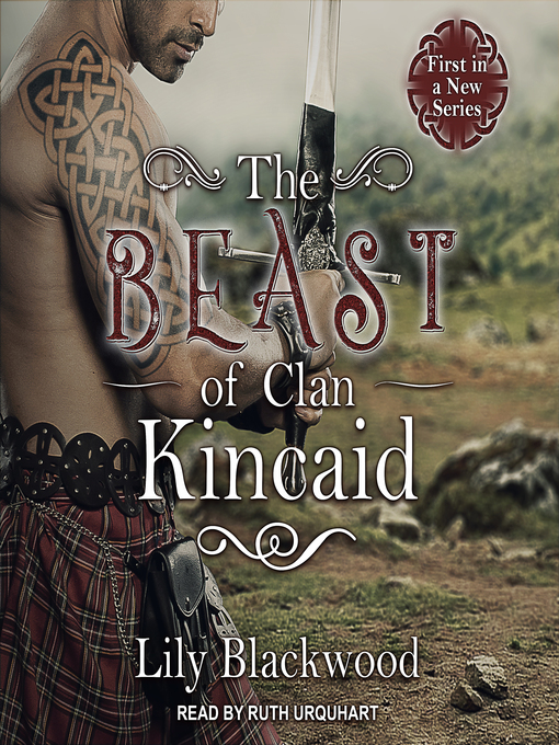 Title details for The Beast of Clan Kincaid by Lily Blackwood - Wait list